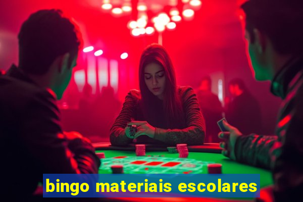 bingo materiais escolares